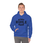 Stay Humble Hustle Hard Hoodie