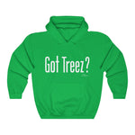 Got Treez? Hoodie