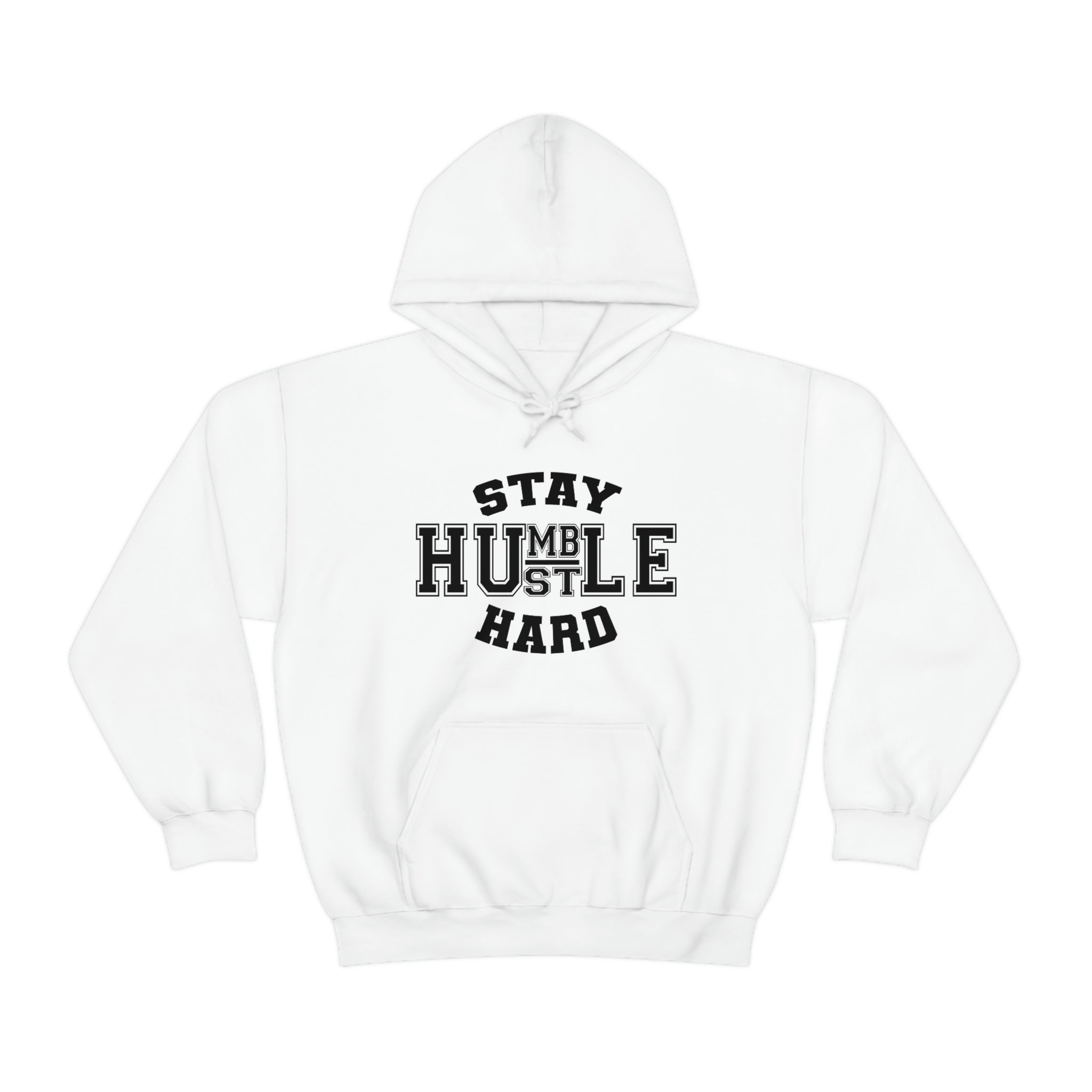 Stay Humble Hustle Hard Hoodie