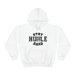 Stay Humble Hustle Hard Hoodie