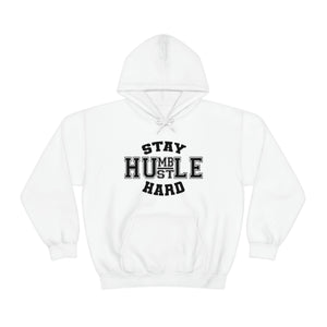 Stay Humble Hustle Hard Hoodie