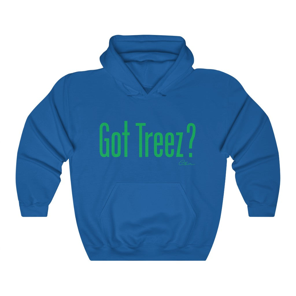 Got Treez? Hoodie