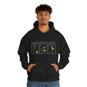 How To Pick Up Chicks Hoodie