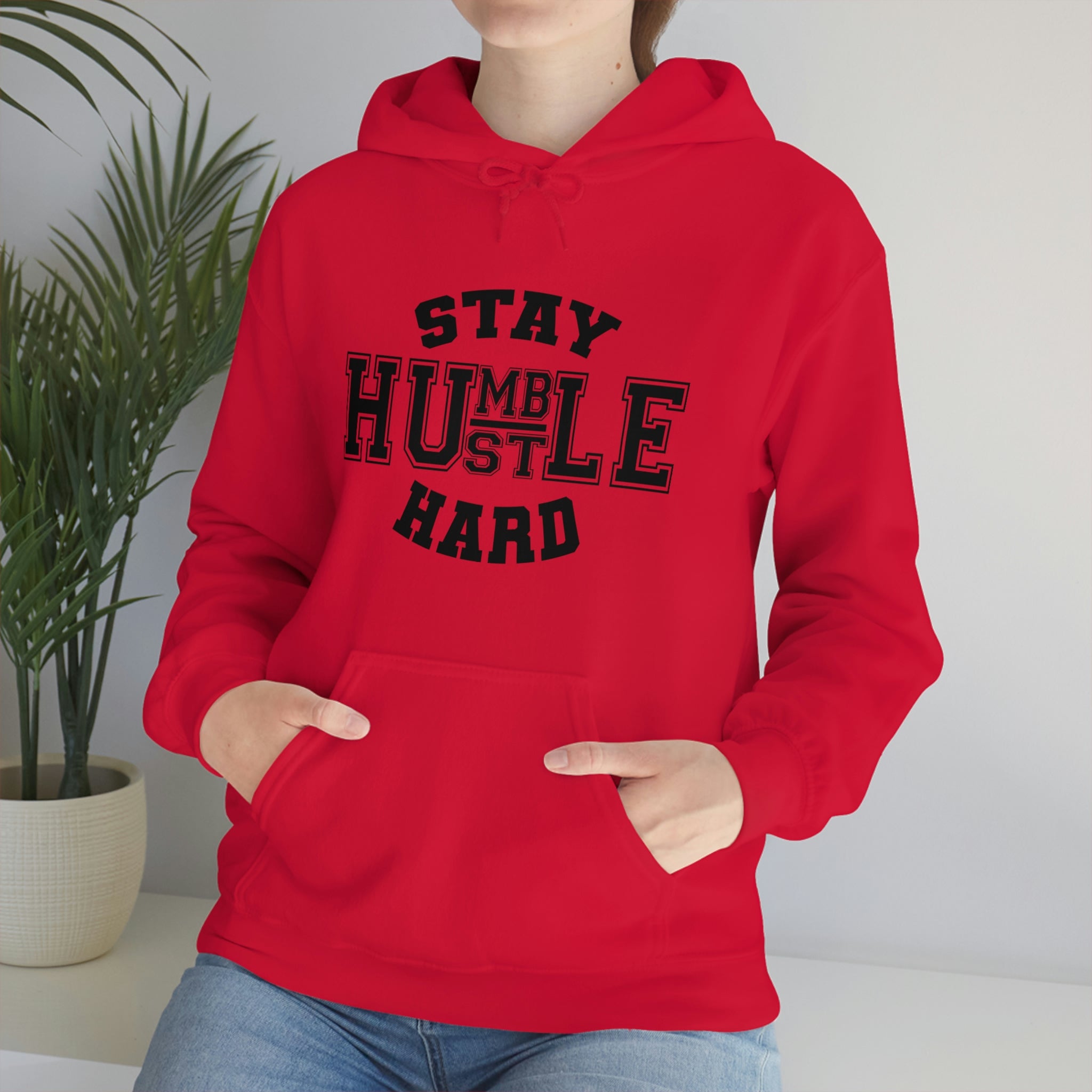 Stay Humble Hustle Hard Hoodie