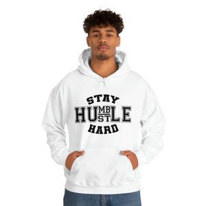 Stay Humble Hustle Hard Hoodie