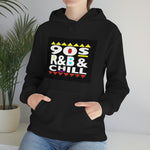 90sRBandChill Hoodie