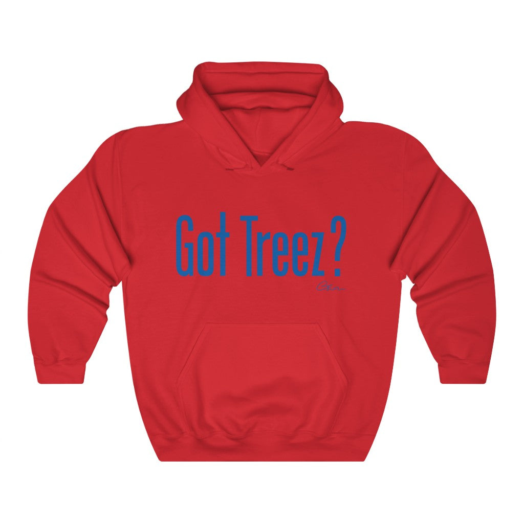 Got Treez? Hoodie