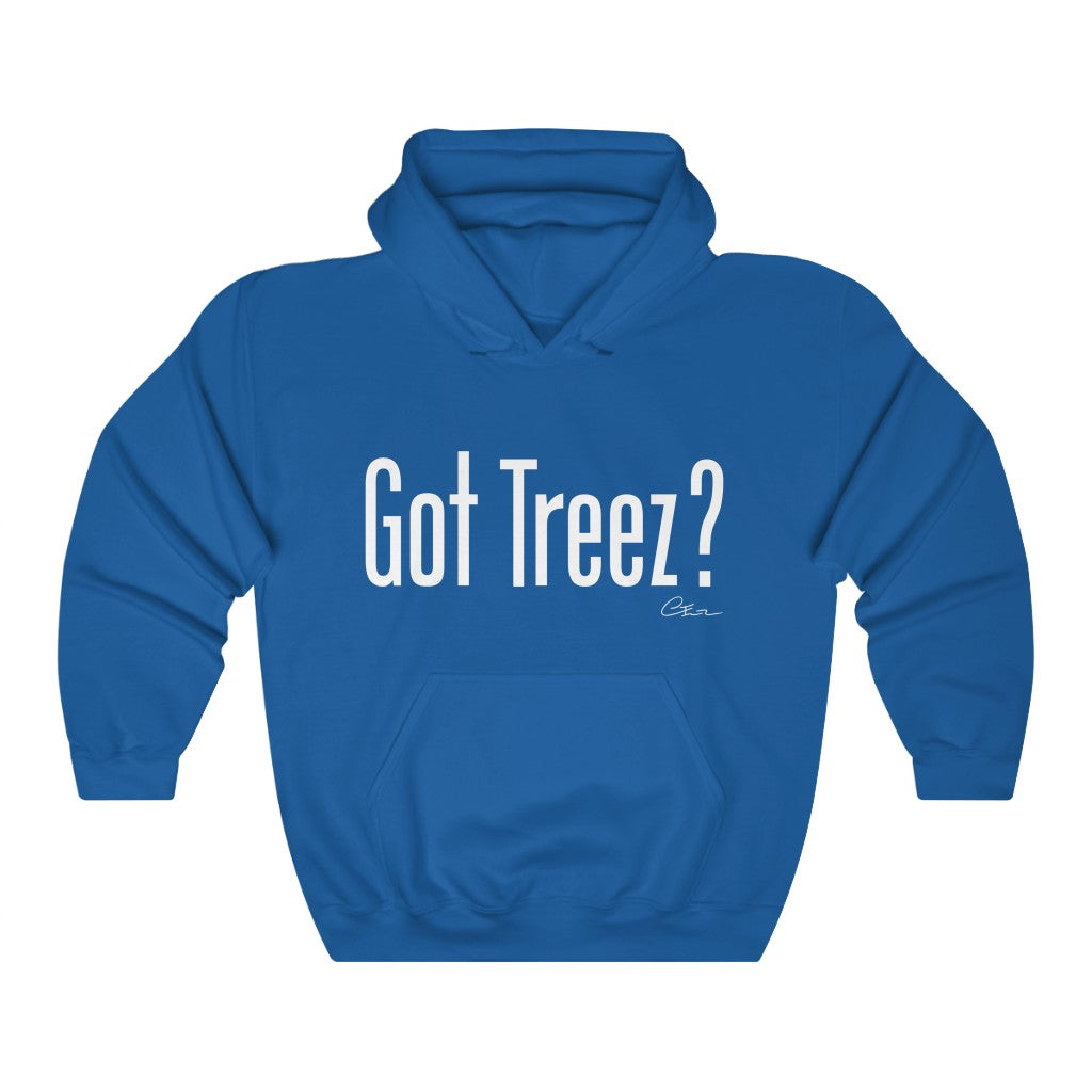 Got Treez? Hoodie