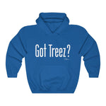 Got Treez? Hoodie